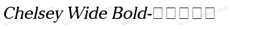 Chelsey Wide Bold字体转换